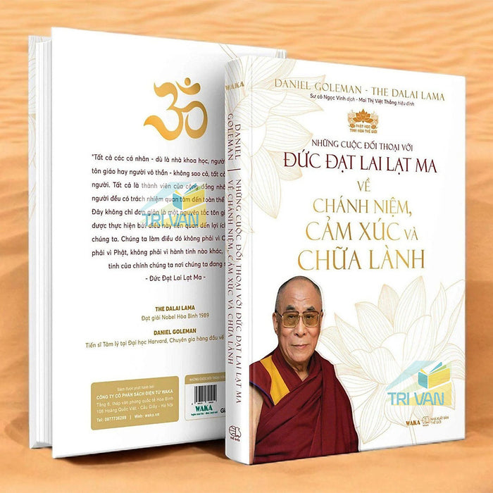 Những Cuộc Đối Thoại Với Đức Đạt Lai Lạt Ma Về Chánh Niệm, Cảm Xúc Và Chữa Lành
