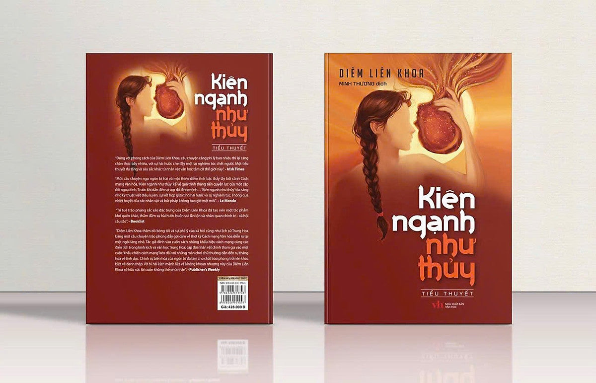 Kiên Ngạnh Như Thủy - Diêm Liên Khoa (Bìa Mềm Có Ký Tặng Trực Tiếp Của Dịch Giả Minh Thương)