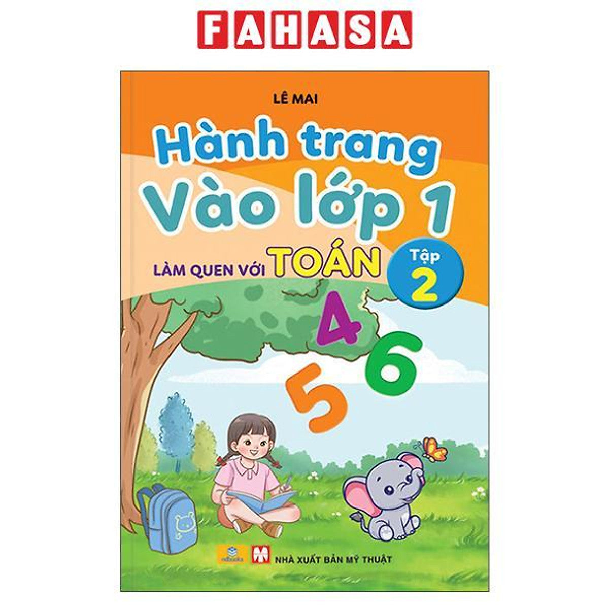 Sách - Hành Trang Vào Lớp 1 - Làm Quen Với Toán - Tập 2