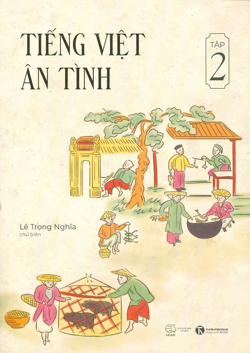 Tiếng Việt Ân Tình - Tập 2