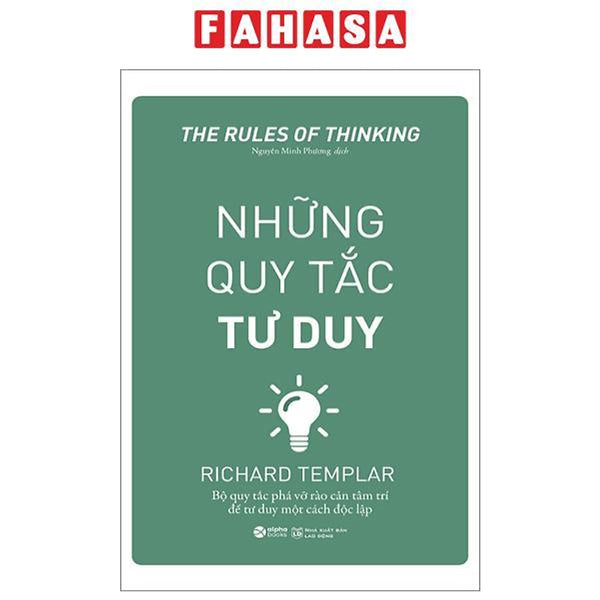 Những Quy Tắc Tư Duy (Tái Bản 2024)