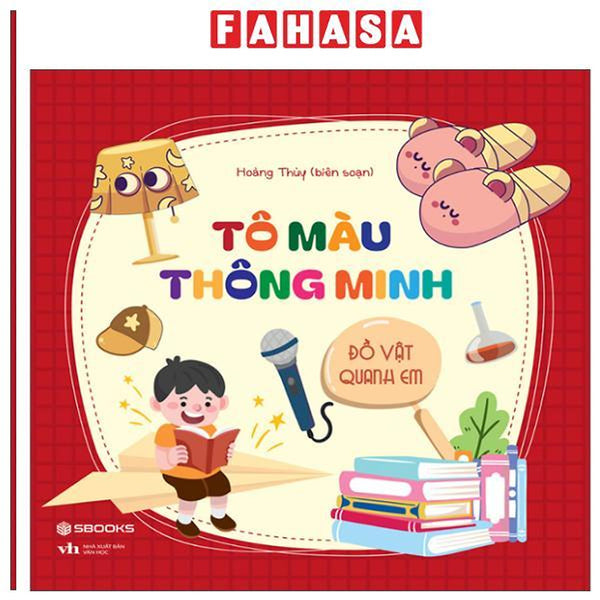 Sách - Tô Màu Thông Minh - Đồ Vật Quanh Em