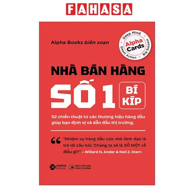 Sách - Nhà Bán Hàng Số 1 - 52 Chiến Thuật Từ Các Thương Hiệu Hàng Đầu Giúp Bạn Định Vị Và Dẫn Đầu Thị Trường