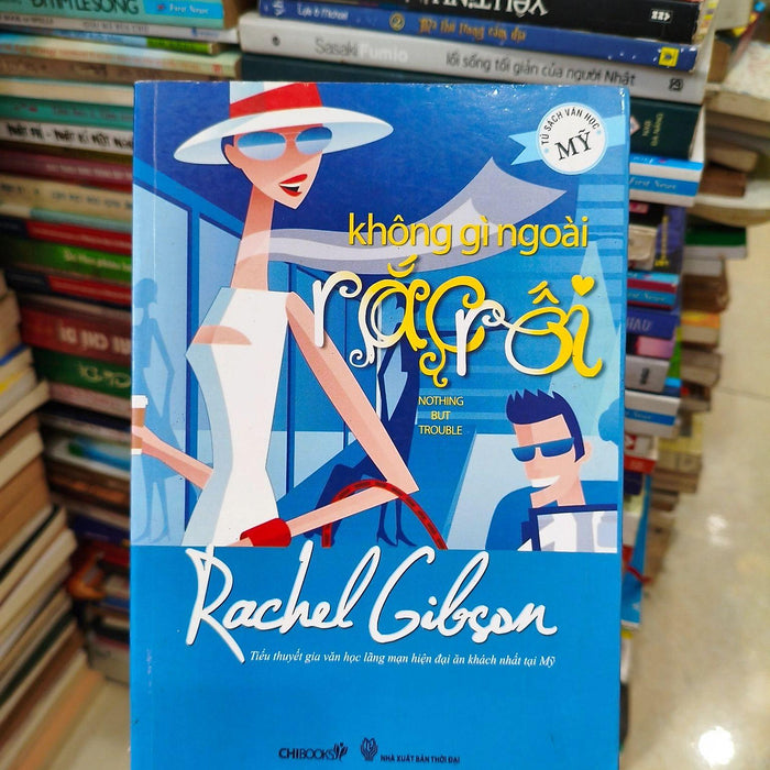 Không Gì Ngoài Rắc Rối