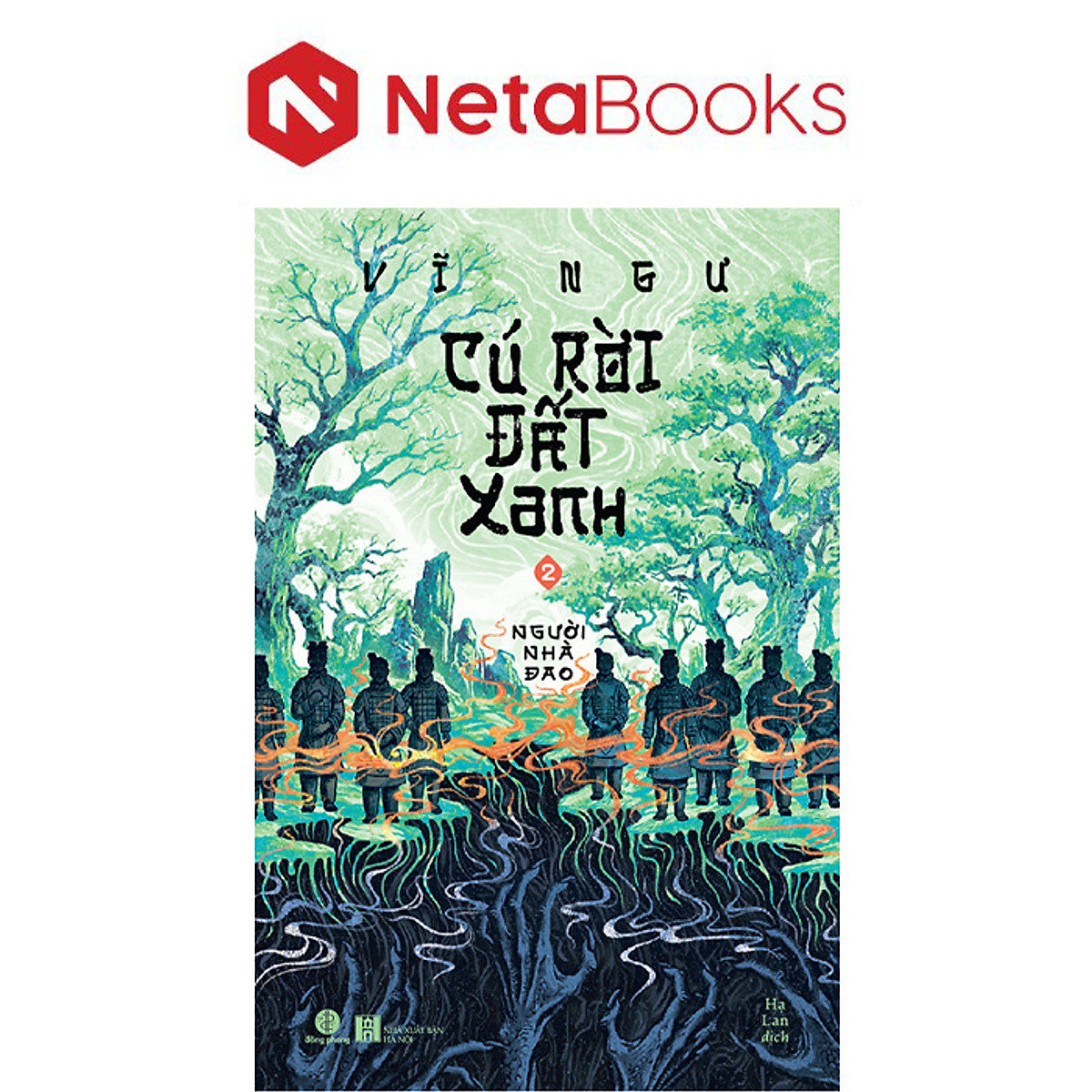 Cú Rời Đất Xanh - Tập 2 - Người Nhà Đao - Vĩ Ngư