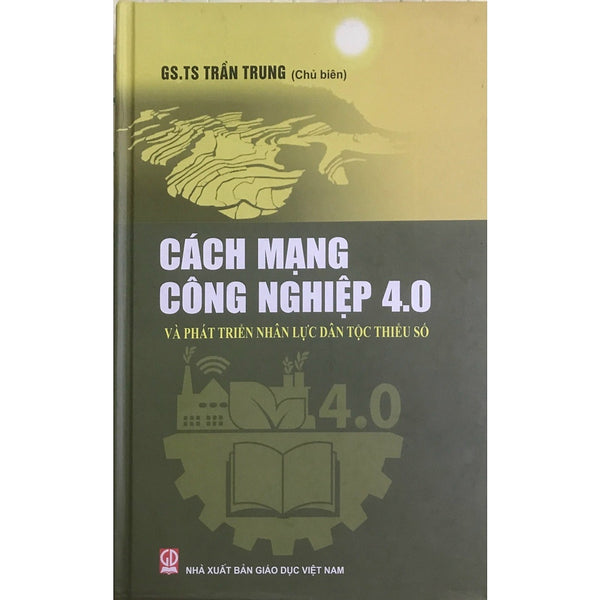 Cách Mạng Công Nghệ 4.0 Và Phát Triển Nguồn Lực Dân Tộc Thiểu Số