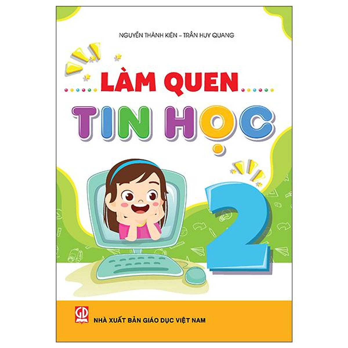 Sách - Làm Quen Tin Học 2