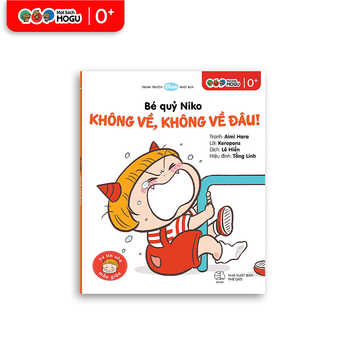 Truyện Ehon Bé 1-2-3 Tuổi - Bé Quỷ Niko Không Về, Không Về Đâu