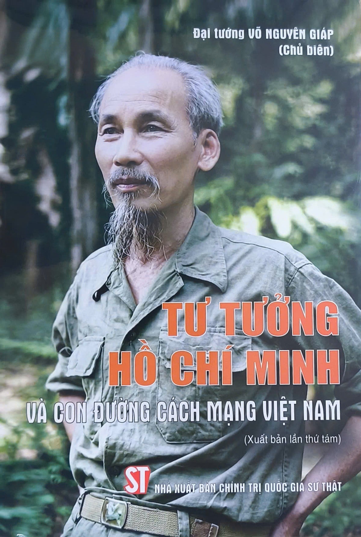 Tư Tưởng Hồ Chí Minh Và Con Đường Cách Mạng Việt Nam ( Xuất Bản Lần Thứ Tám)