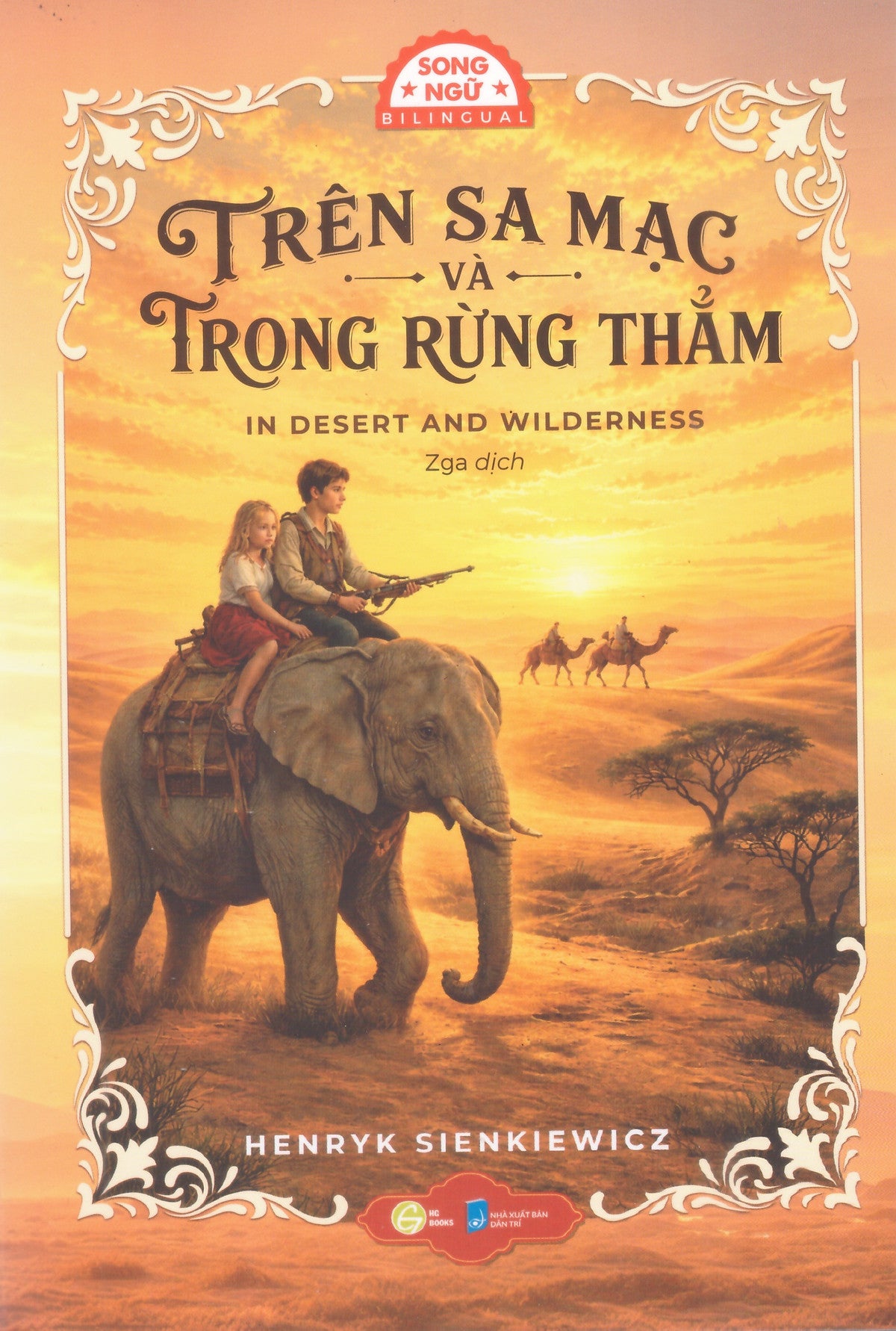 Trên Sa Mạc Và Trong Rừng Thẳm (Song Ngữ Anh Việt, Kèm File Nghe Và Từ Vựng)