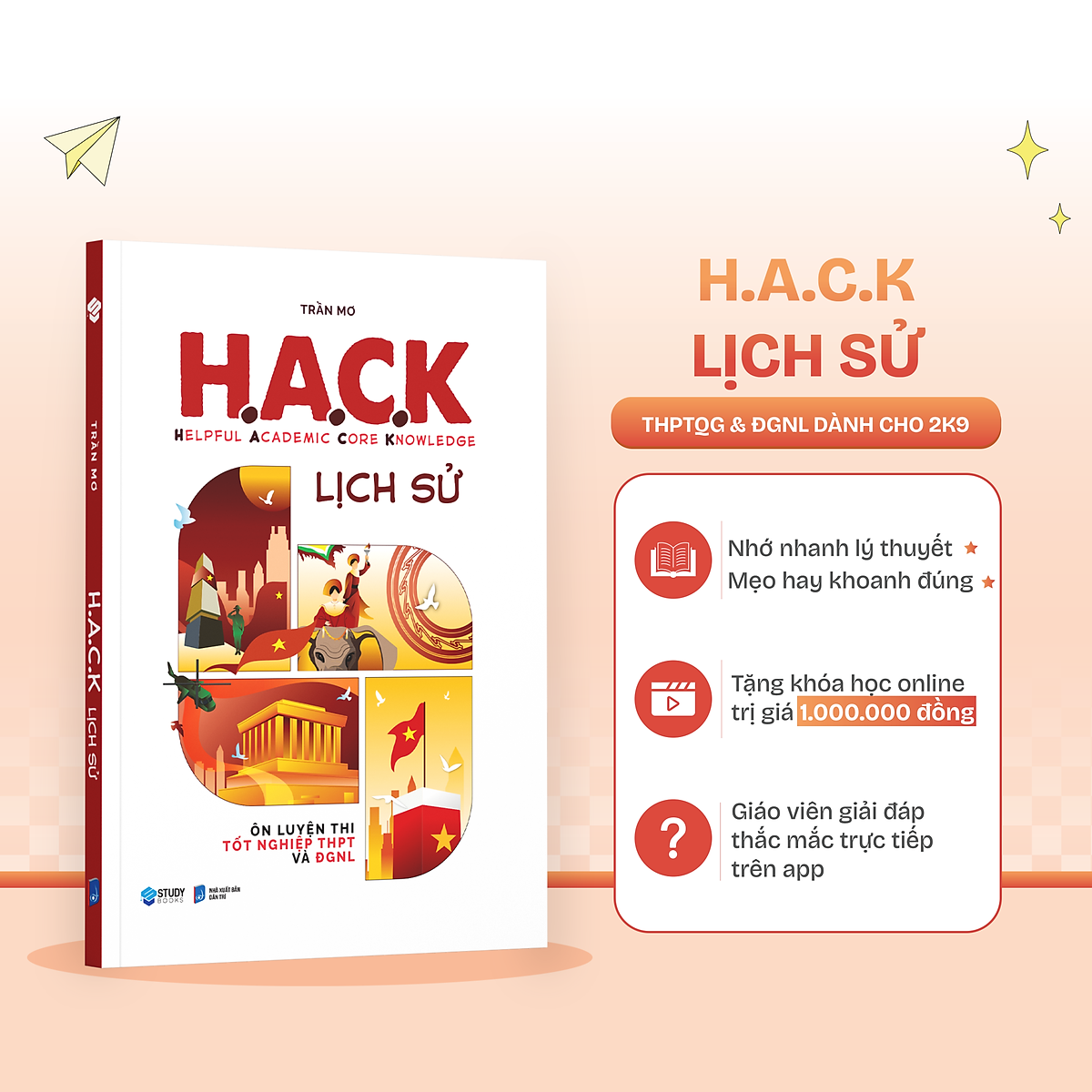 H.A.C.K (Helpful Academic Core Knowledge) Lịch Sử - Ôn Thi Thpt Và Đgnl