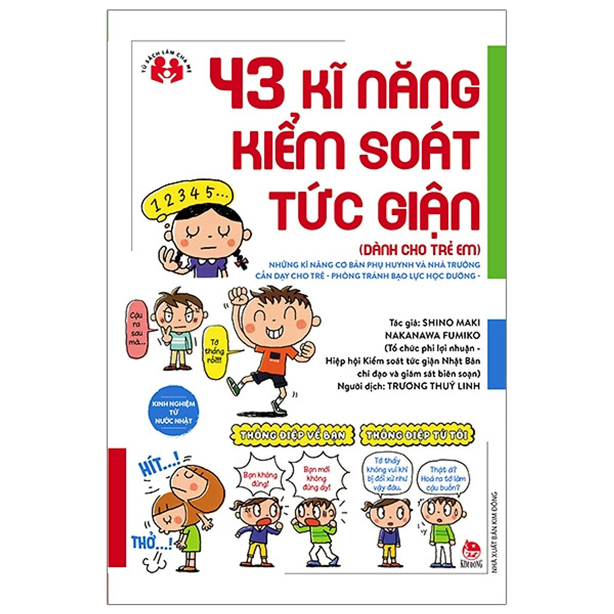 43 Kĩ Năng Kiểm Soát Tức Giận (Dành Cho Trẻ Em)