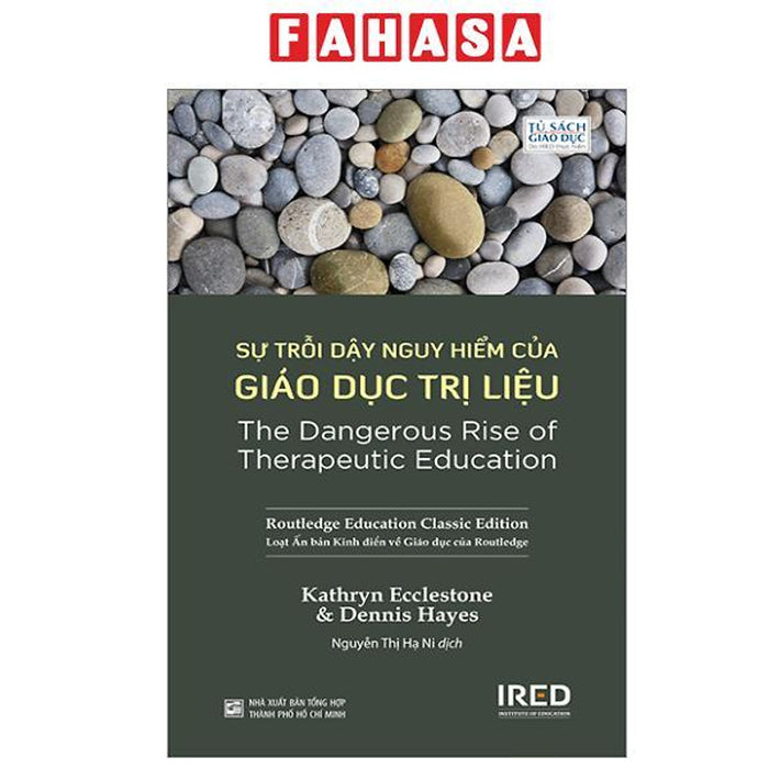 Sách - Sự Trỗi Dậy Nguy Hiểm Của Giáo Dục Trị Liệu