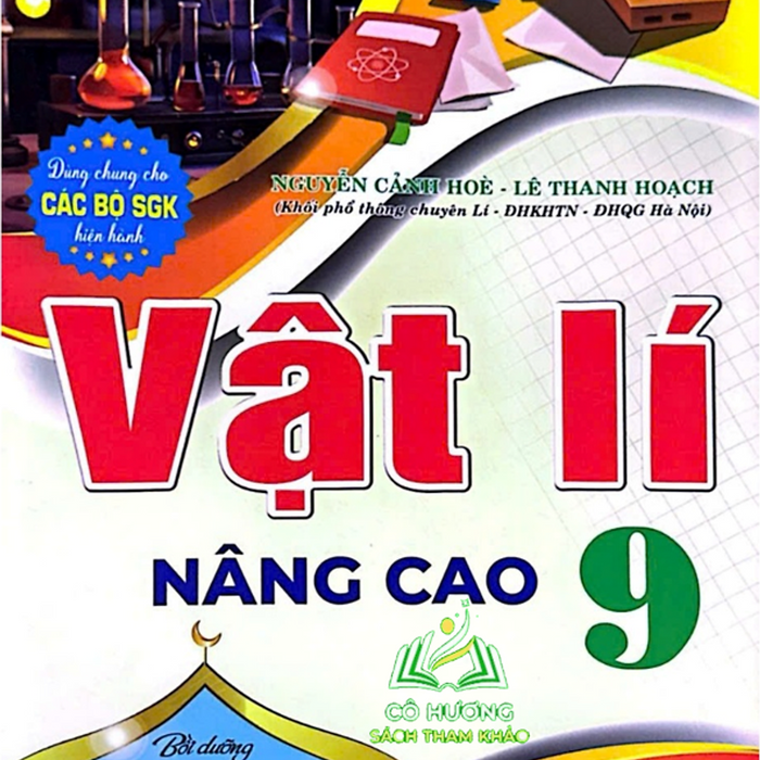 Sách-Vật Lí Nâng Cao 9 Bồi Dưỡng Học Sinh Giỏi