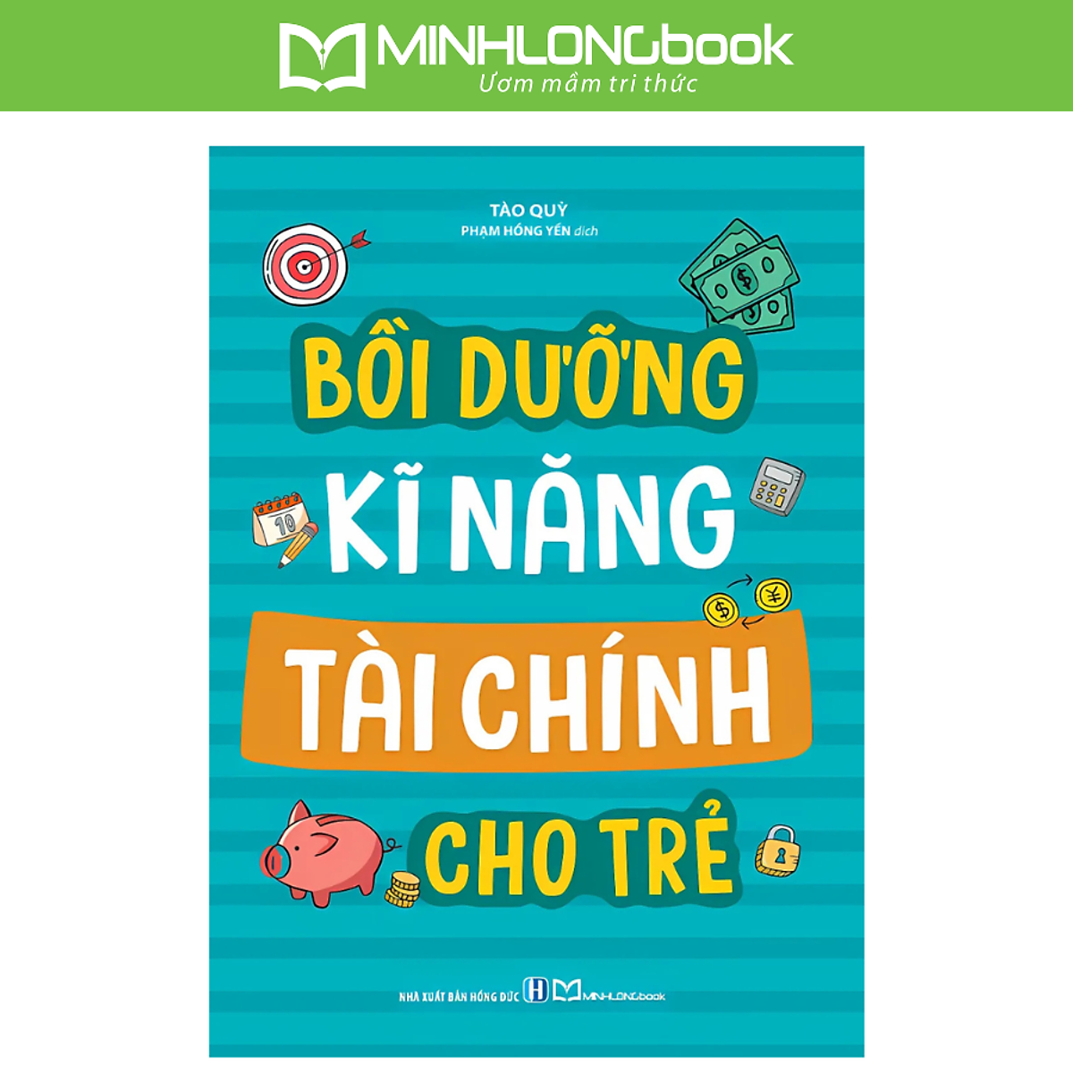 Sách: Bồi Dưỡng Kĩ Năng Tài Chính Cho Trẻ