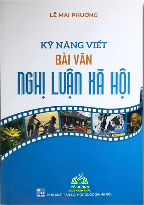 Sách - Kỹ Năng Viết Bài Văn Nghị Luận Xã Hội #Huongbook