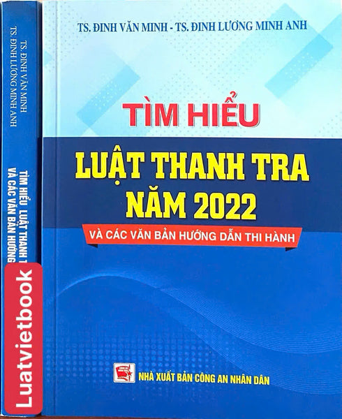 Tìm Hiểu Luật Thanh Tra Năm 2022 Và Các Văn Bản Hướng Dẫn Thi Hành