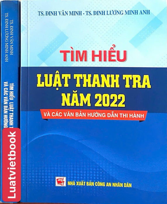 Tìm Hiểu Luật Thanh Tra Năm 2022 Và Các Văn Bản Hướng Dẫn Thi Hành