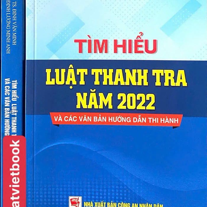 Tìm Hiểu Luật Thanh Tra Năm 2022 Và Các Văn Bản Hướng Dẫn Thi Hành