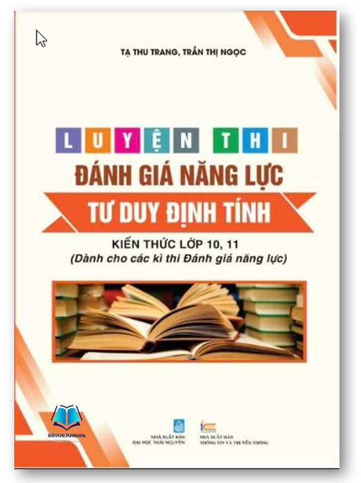 Sách - Luyện Thi Đánh Giá Năng Lực Tư Duy Định Tính - Kiến Thức Lớp 10, 11