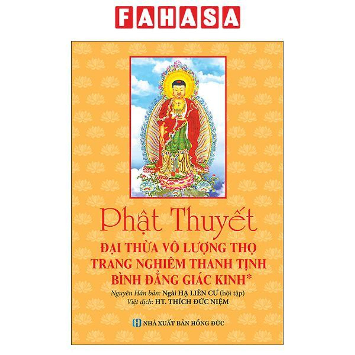 Sách - Phật Thuyết - Đại Thừa Vô Lượng Thọ Trang Nghiêm Thanh Tịnh Bình Đẳng Giác Kinh