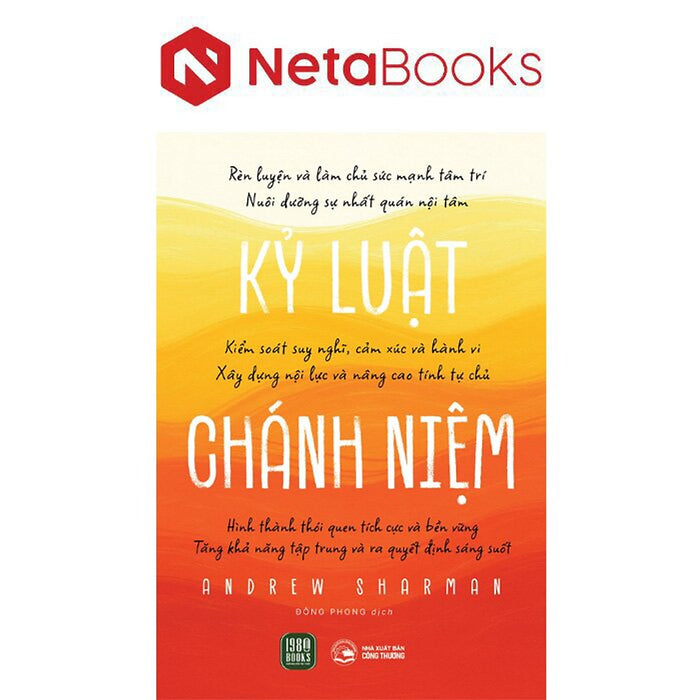 Kỷ Luật Chánh Niệm