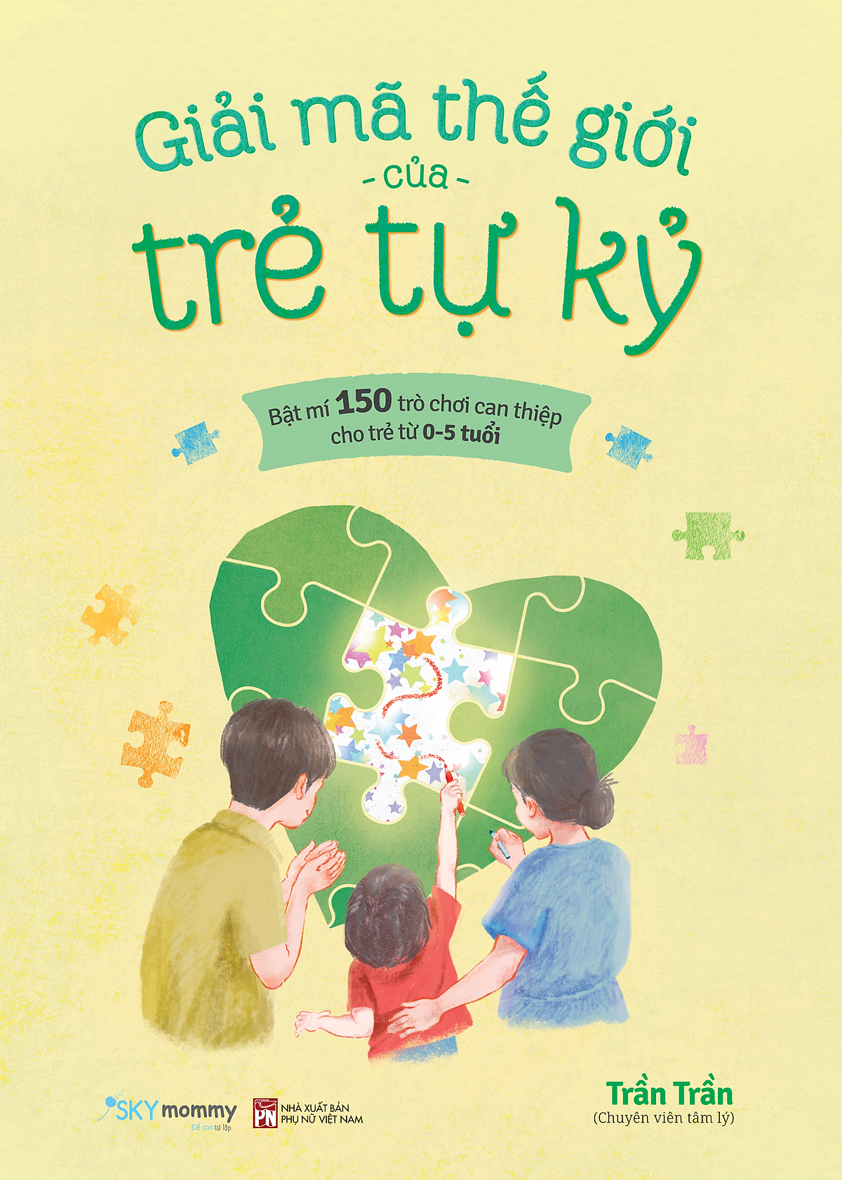 Sách Giải Mã Thế Giới Của Trẻ Tự Kỷ