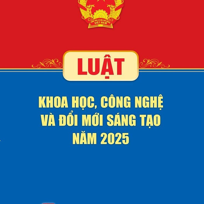 Luật Khoa Học, Công Nghệ Và Đổi Mới Sáng Tạo Năm 2025