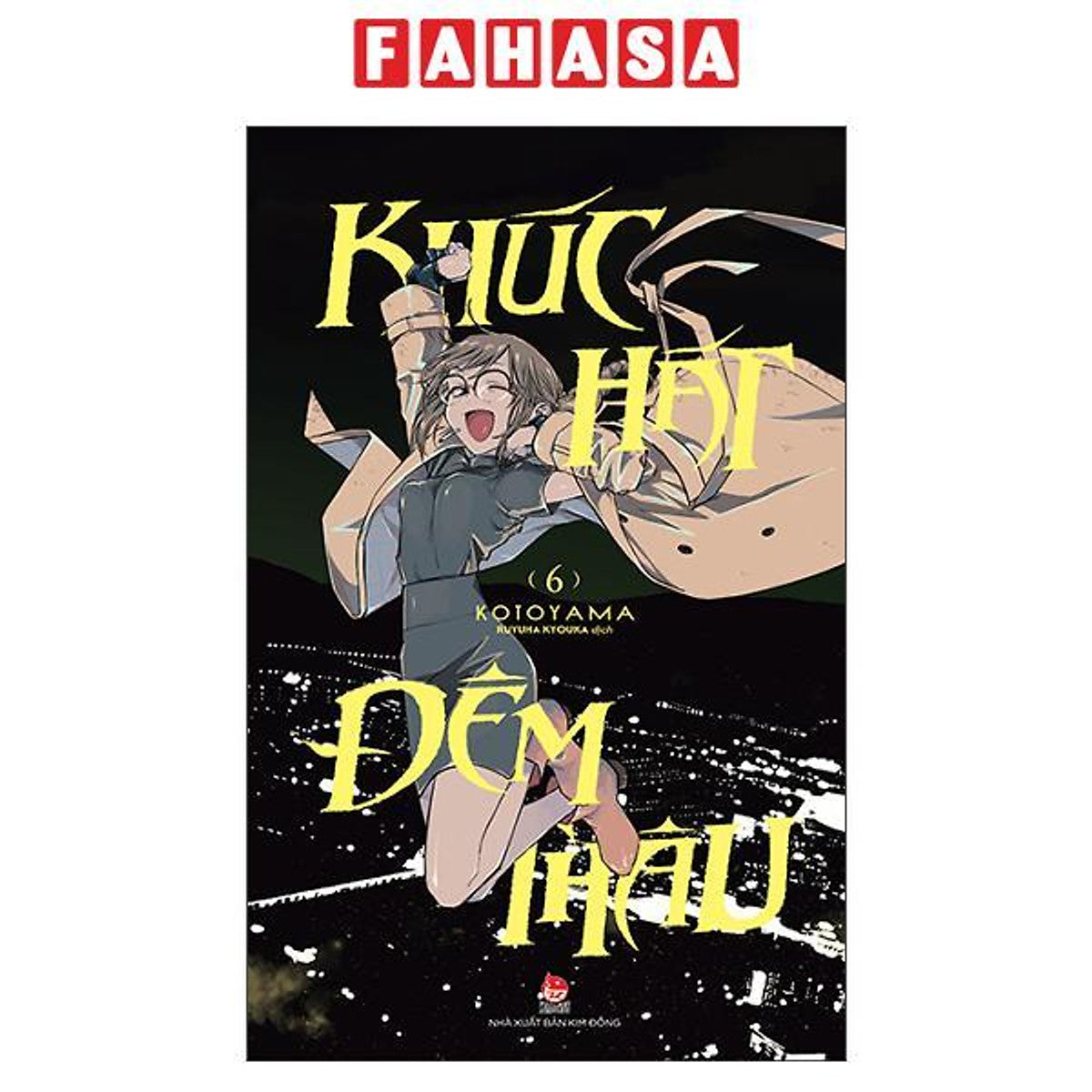 Sách - Khúc Hát Đêm Thâu - Tập 6