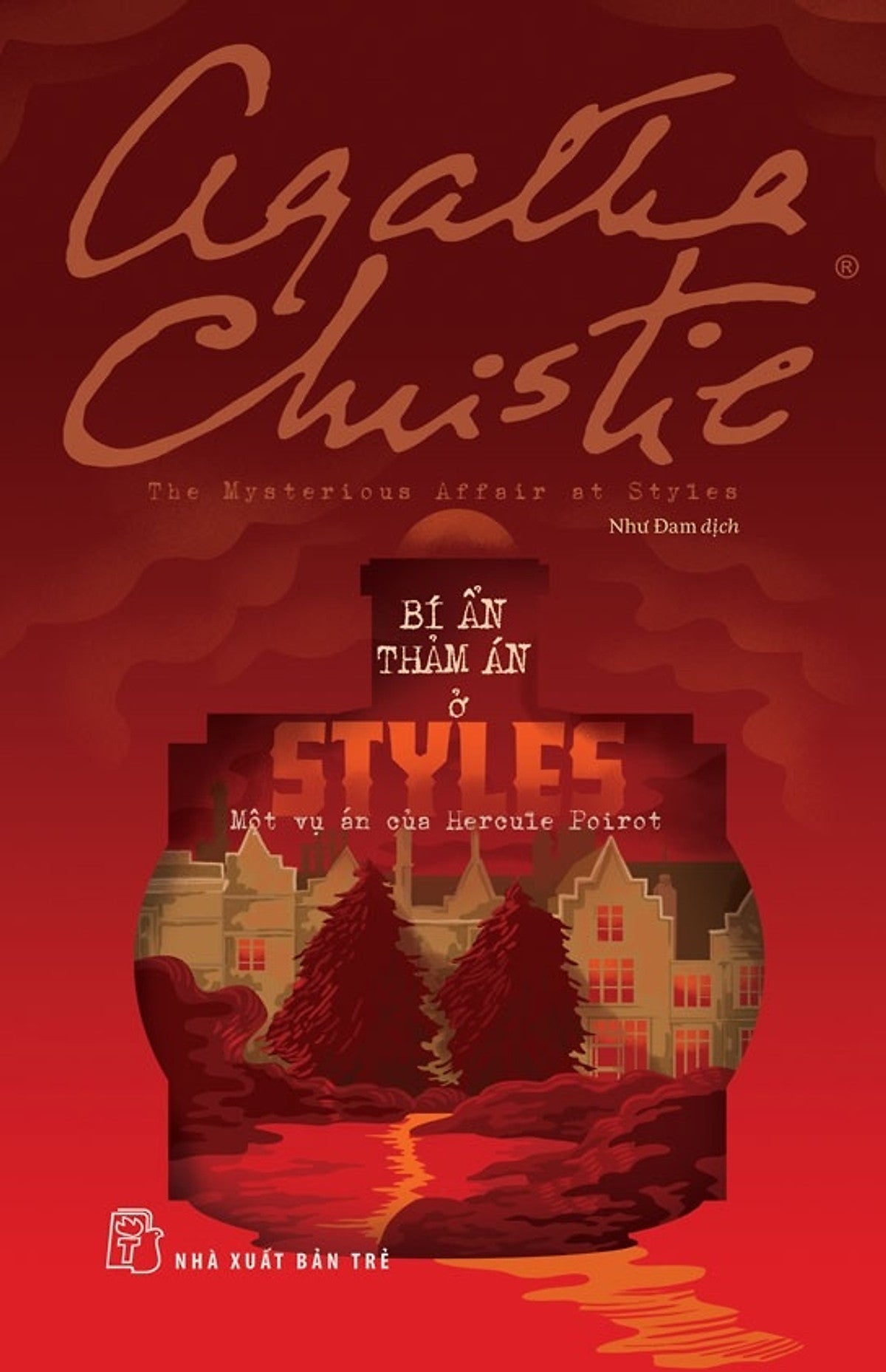 Sách Bí Ẩn Thảm Án Ở Styles (Agatha Christie) (Nxb Trẻ)
