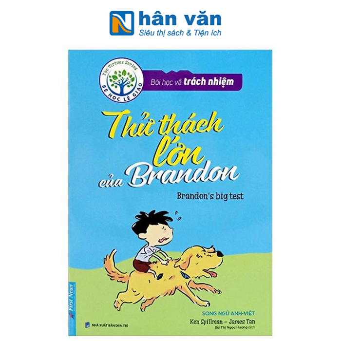 Bài Học Về Trách Nhiệm - Thử Thách Lớn Của Brandon (Song Ngữ Anh - Việt) (Tái Bản 2024)