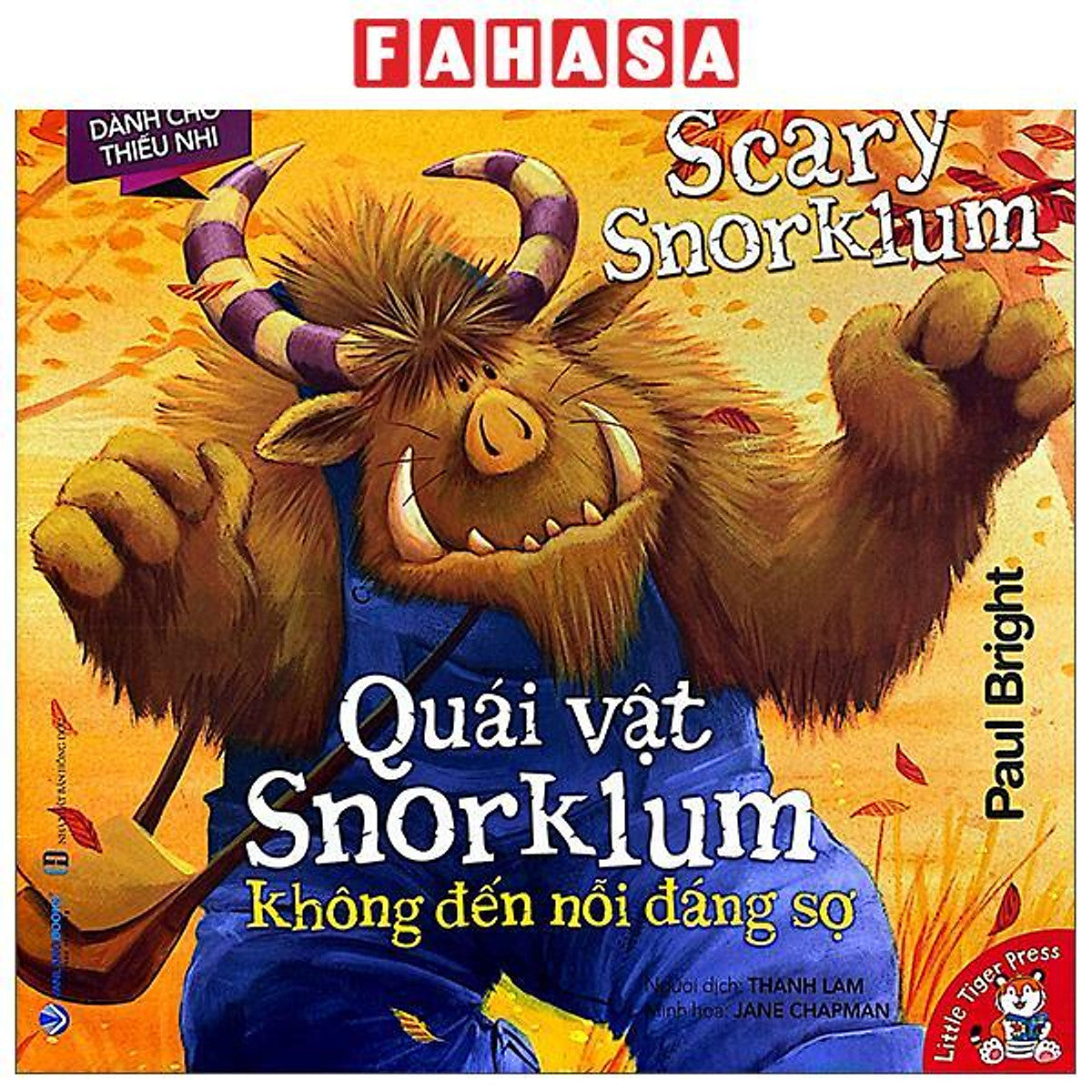 Sách - Quái Vật Snorklum Không Đến Nỗi Đáng Sợ - The Not So Scary Snorklum