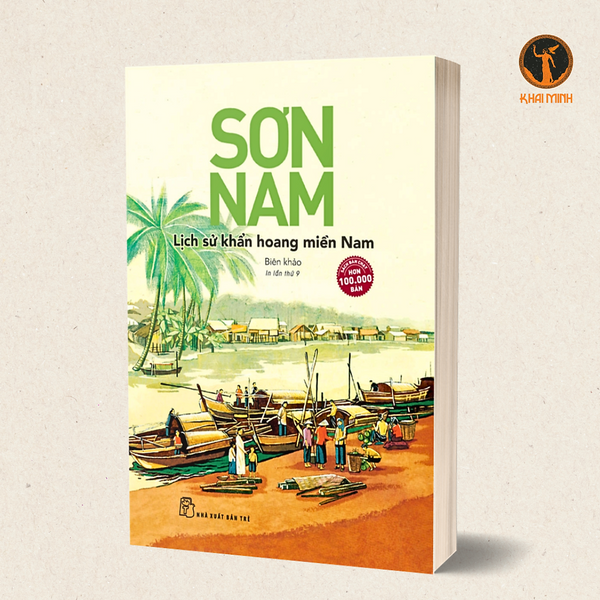 Lịch Sử Khẩn Hoang Miền Nam (Biên Khảo) - Sơn Nam