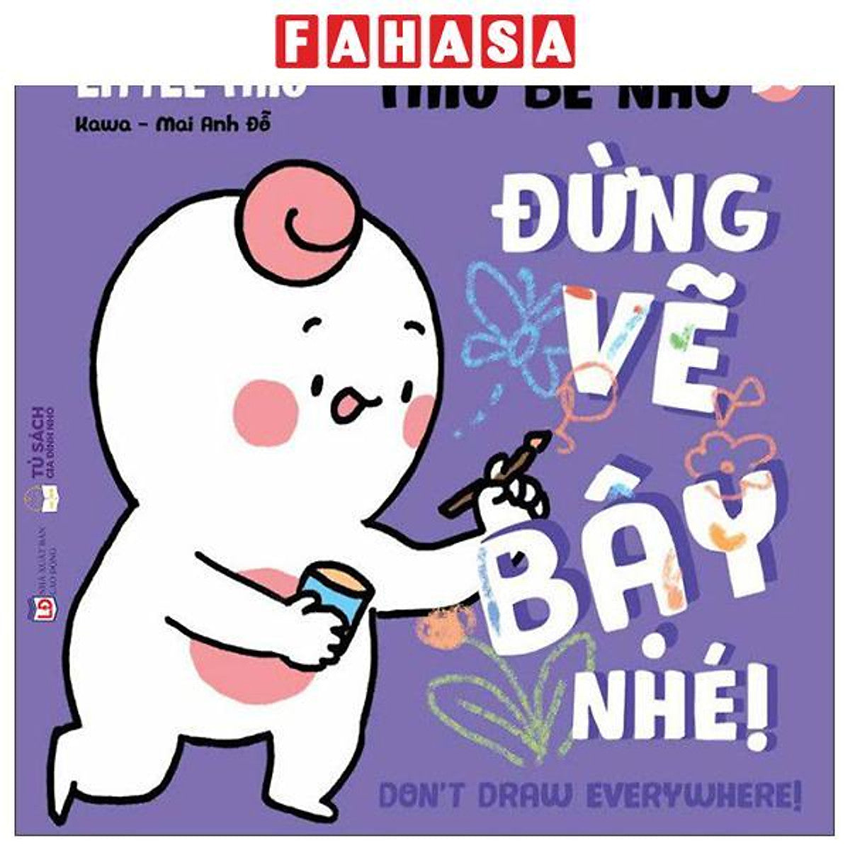 Sách - Ehon Kĩ Năng Sống - Miu Bé Nhỏ - Tập 30 - Đừng Vẽ Bậy Nhé! (Tái Bản 2026)