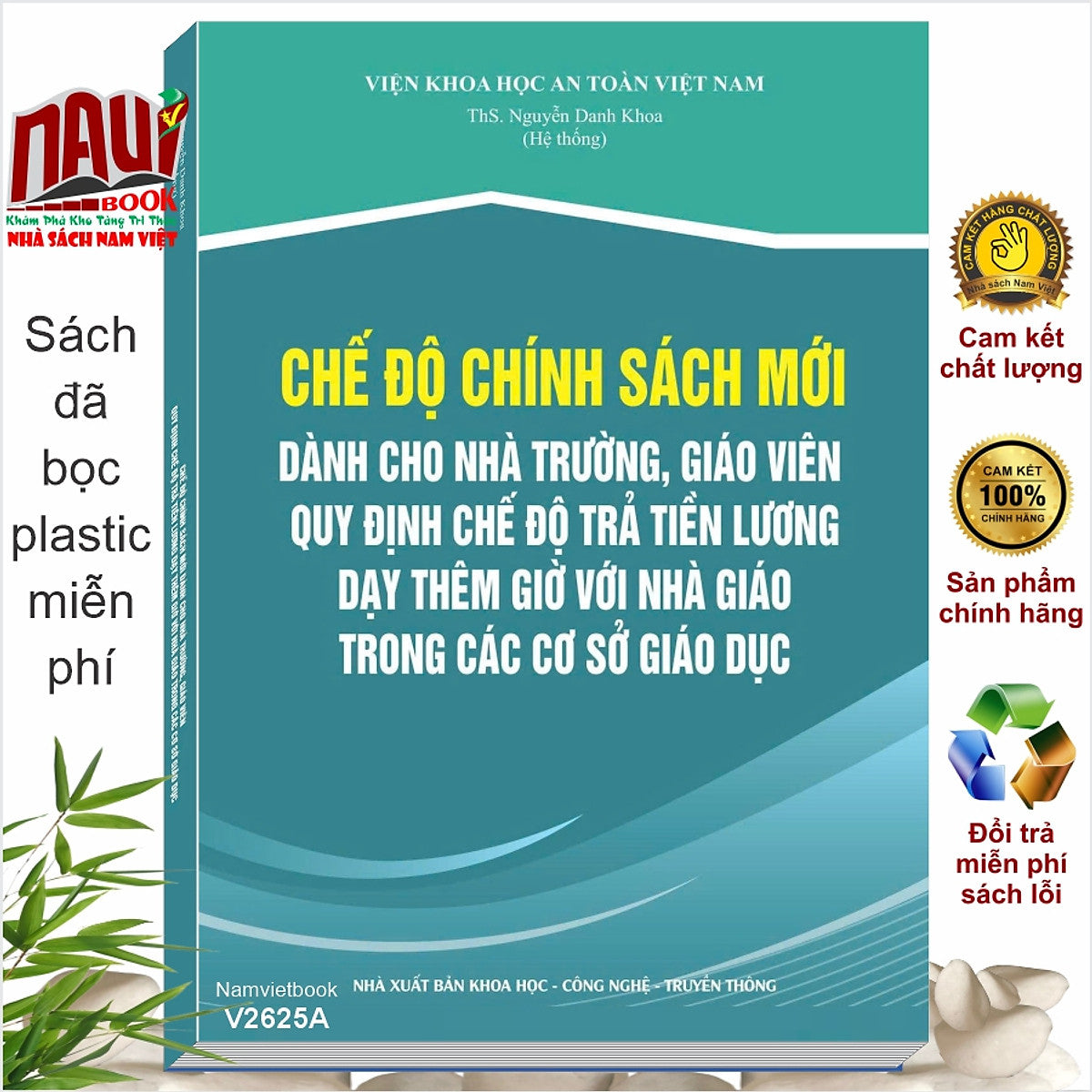 Sách Chế Độ Chính Sách Mới Dành Cho Nhà Trường, Giáo Viên - Quy Định Chế Độ Trả Tiền Lương Dạy Thêm Giờ (V2625A)