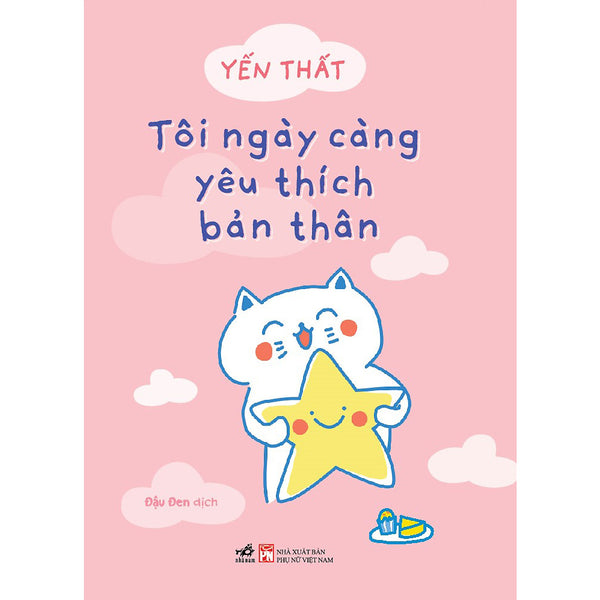 Tôi Ngày Càng Yêu Thích Bản Thân