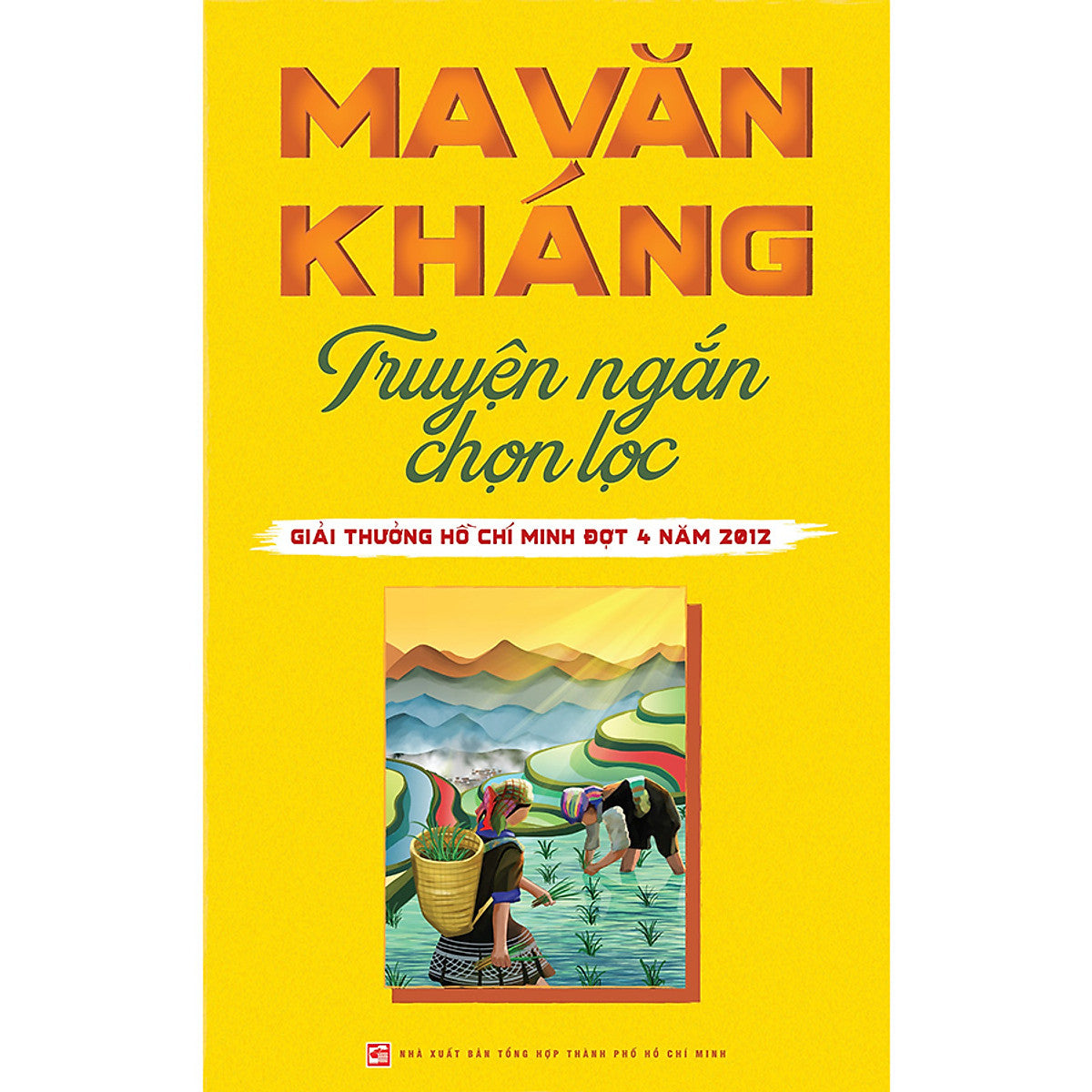 Ma Văn Kháng - Truyện Ngắn Chọn Lọc