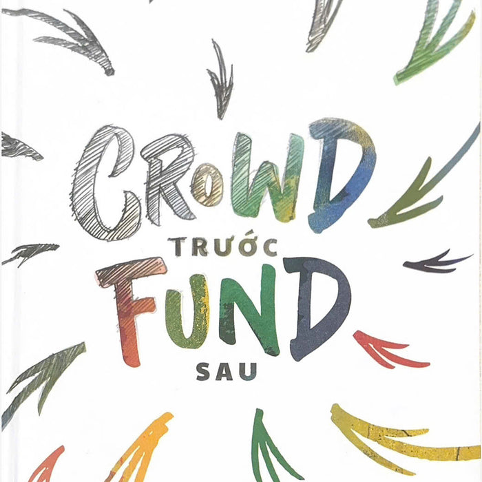 Crowd Trước Fund Sau