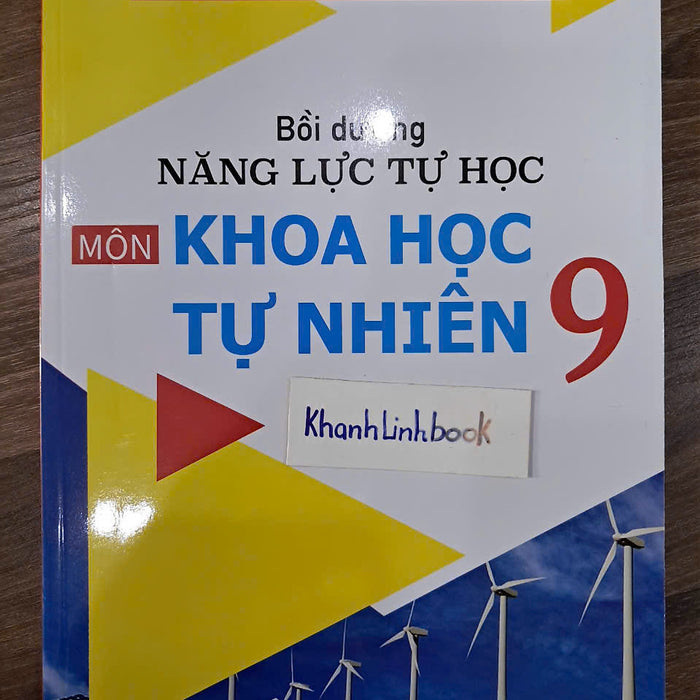 Sách - Bồi Dưỡng Năng Lực Tự Học Môn Khoa Học Tự Nhiên 9