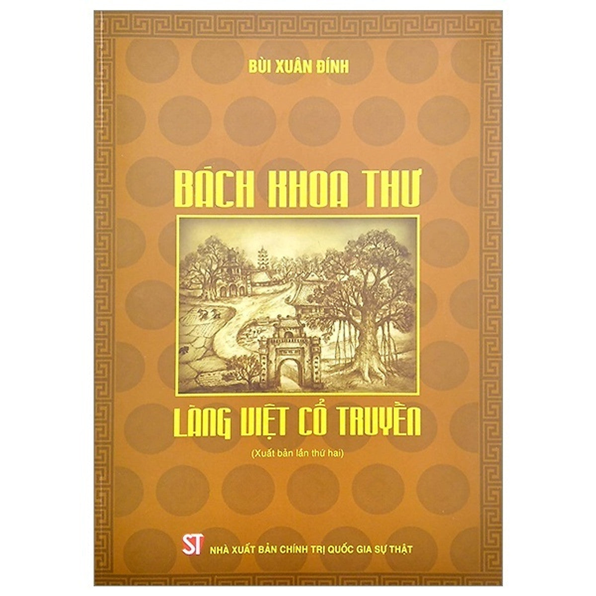 Sách Bách Khoa Thư Làng Việt Cổ Truyền - Bùi Xuân Đính