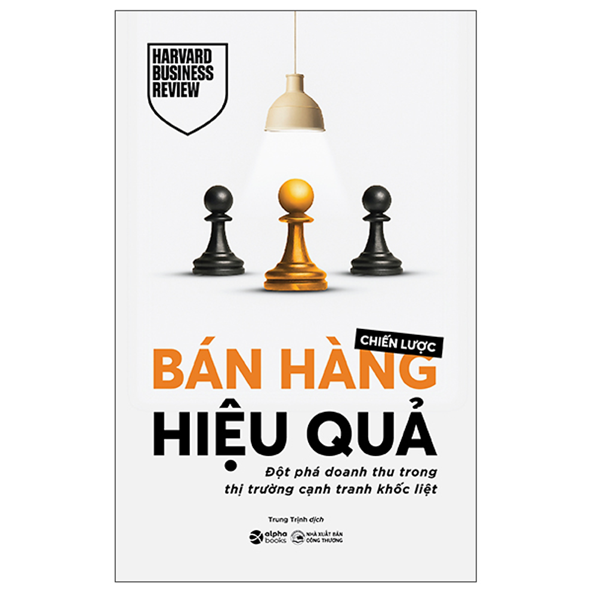 Sách Chiến Lược Bán Hàng Hiệu Quả