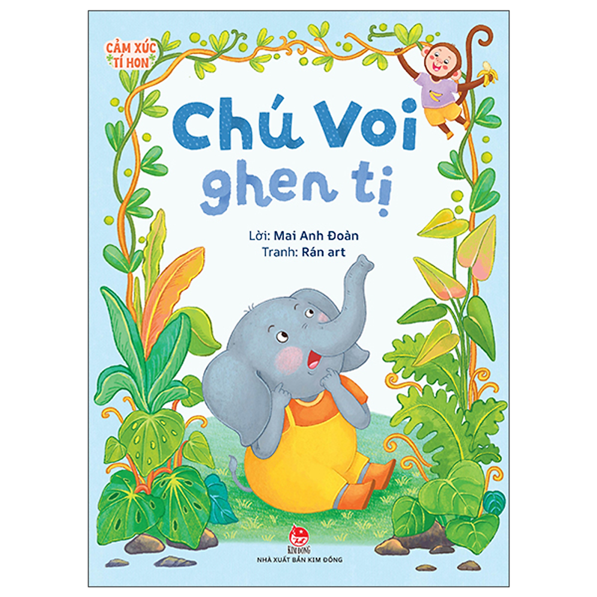 Sách Cảm Xúc Tí Hon - Chú Voi Ghen Tị
