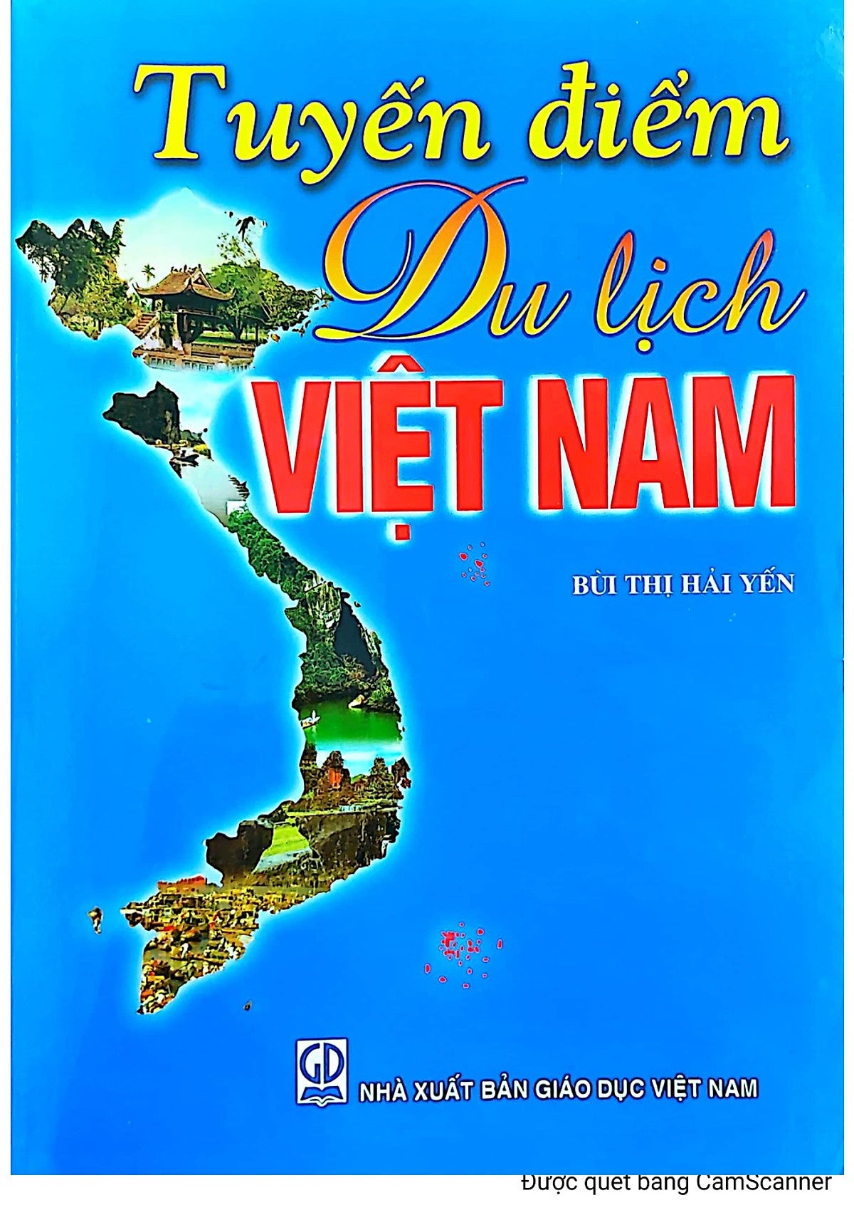 Sách - Tuyến Điểm Du Lịch (Bùi Thị Hải Yến Chủ Biên)