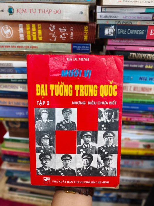 Mười Vị Đại Tướng Trung Quốc Tập 2