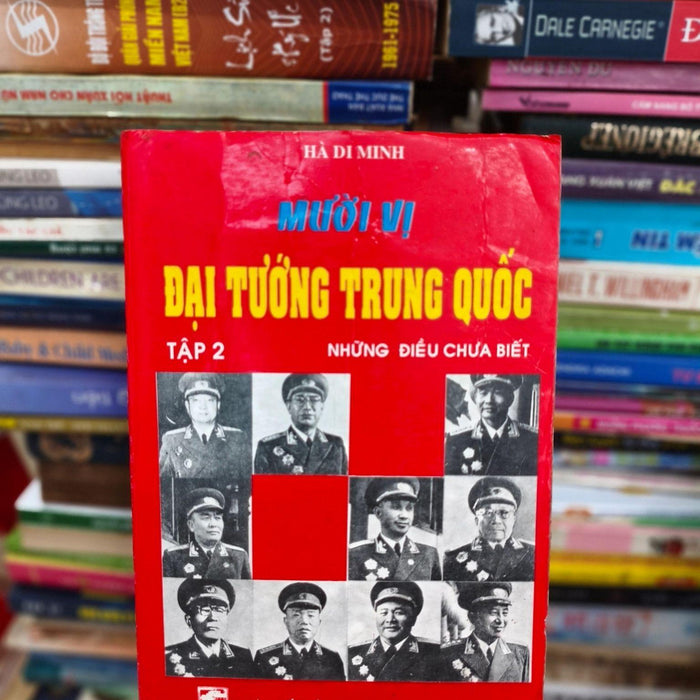 Mười Vị Đại Tướng Trung Quốc Tập 2