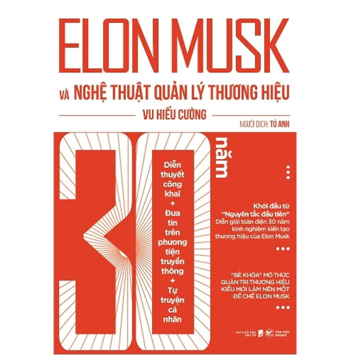 Sách Elon Musk Và Nghệ Thuật Quản Lý Thương Hiệu