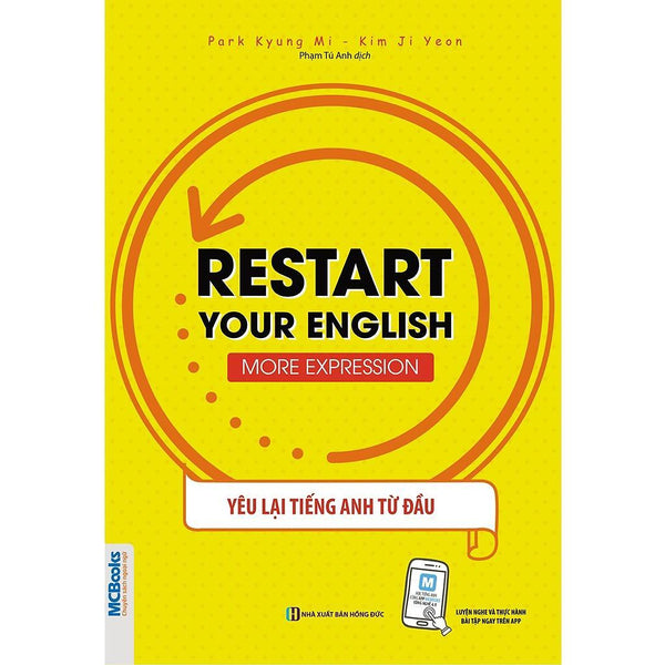 Sách - Restart Your English - More Expression - Yêu Lại Tiếng Anh Từ Đầu - Mcbooks