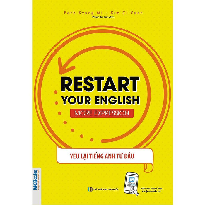 Sách - Restart Your English - More Expression - Yêu Lại Tiếng Anh Từ Đầu - Mcbooks