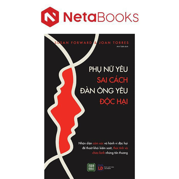 Phụ Nữ Yêu Sai Cách - Đàn Ông Yêu Độc Hại