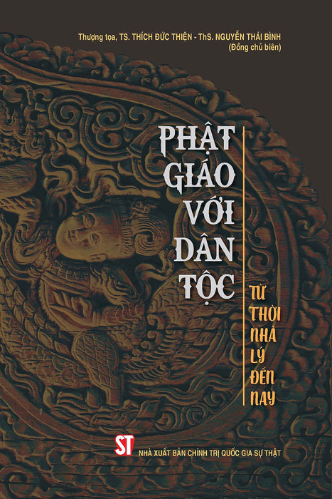 Phật Giáo Với Dân Tộc: Từ Thời Lý Đến Nay
